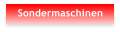 Sondermaschinen