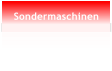 Sondermaschinen