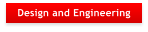 Design and Engineering
