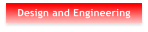 Design and Engineering